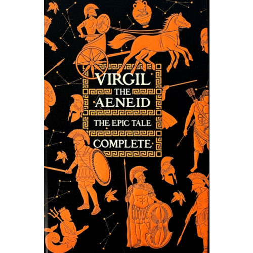 Flame Tree Publishing Aeneid, The Epic Tale Complete (inbunden, eng)