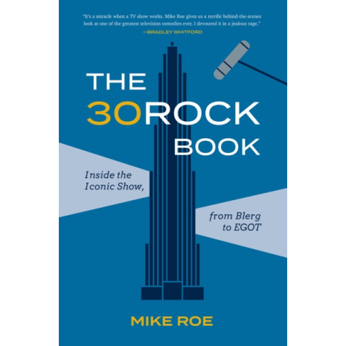 Abrams The 30 Rock Book (häftad, eng)