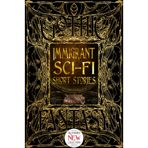 Flame Tree Publishing Immigrant Sci-Fi Short Stories (inbunden, eng)