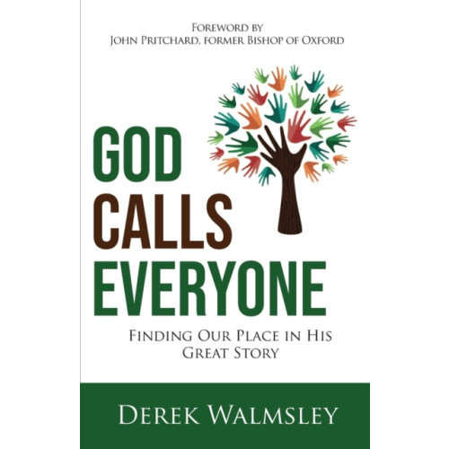 Authentic Media God Calls Everyone (häftad, eng)