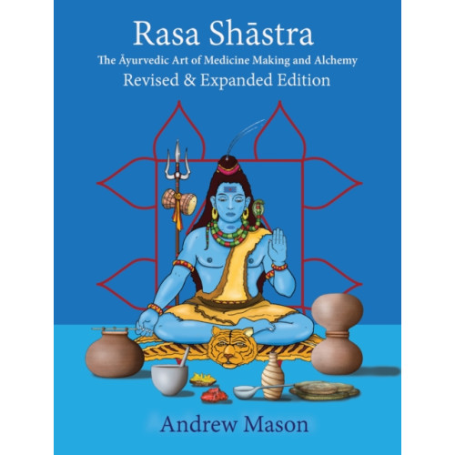 Aeon Books Ltd Rasa Shastra (inbunden, eng)