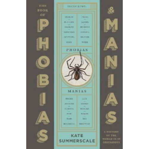 Profile Books Ltd The Book of Phobias and Manias (häftad, eng)