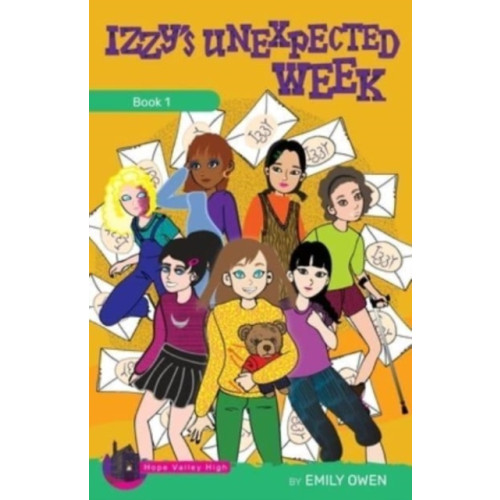 Authentic Media Izzy's Unexpected Week (häftad, eng)