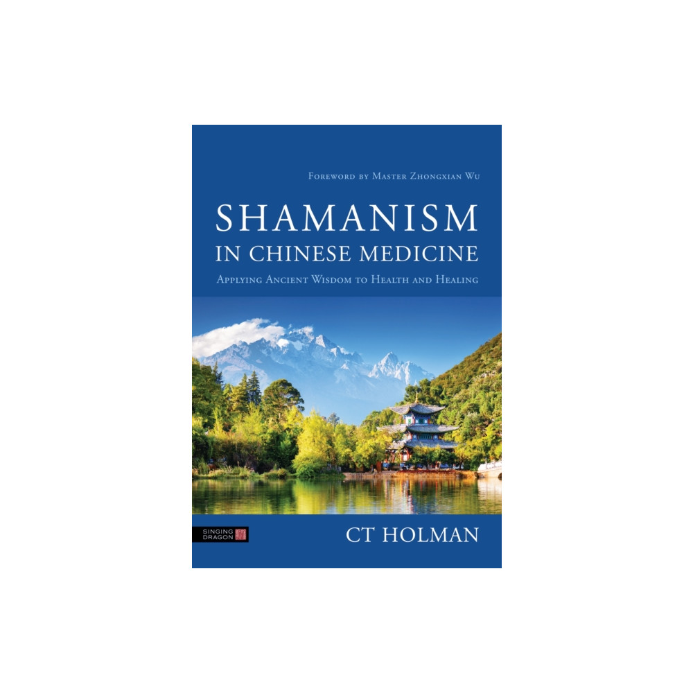 Produktbild för Shamanism in Chinese Medicine (häftad, eng)