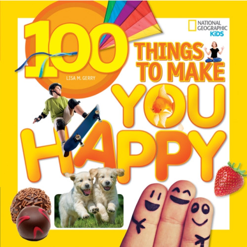 National Geographic Kids 100 Things to Make You Happy (häftad, eng)