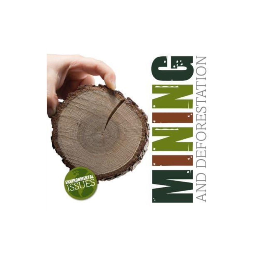 Produktbild för Mining and Deforestation (häftad, eng)