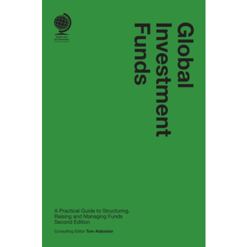Globe Law and Business Ltd Global Investment Funds (inbunden, eng)
