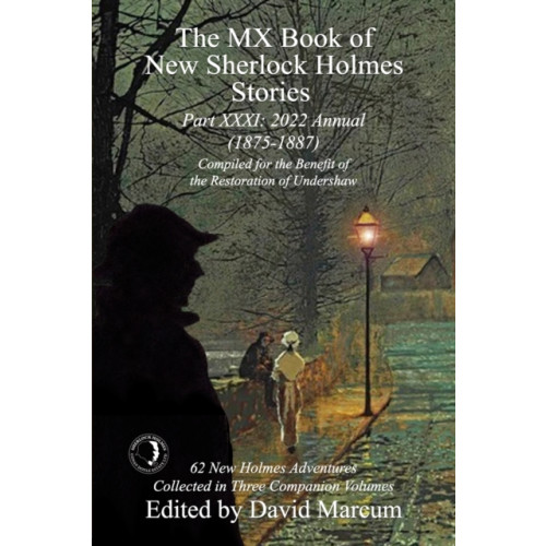 MX Publishing The MX Book of New Sherlock Holmes Stories - Part XXXI (häftad, eng)