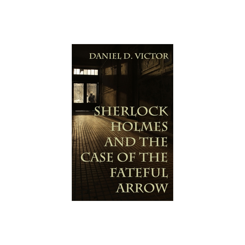 Produktbild för Sherlock Holmes and The Case of the Fateful Arrow (häftad, eng)