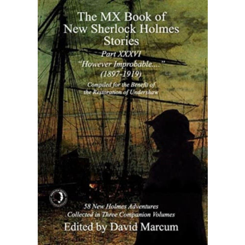 MX Publishing The MX Book of New Sherlock Holmes Stories Part XXXVI (inbunden, eng)