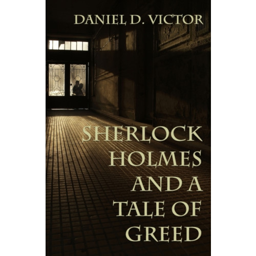 MX Publishing Sherlock Holmes and A Tale of Greed (häftad, eng)