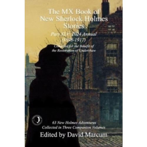 MX Publishing The MX Book of New Sherlock Holmes Stories Part XLV (häftad, eng)