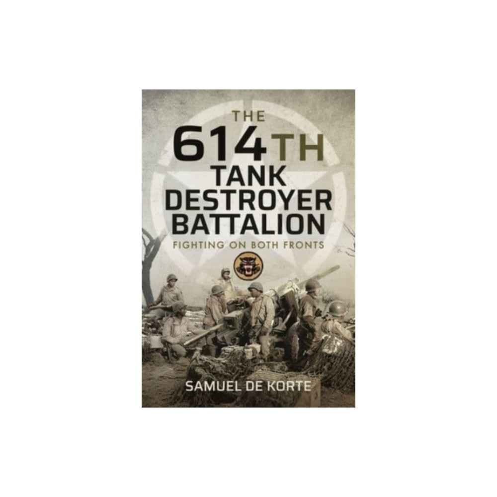 Produktbild för The 614th Tank Destroyer Battalion (inbunden, eng)