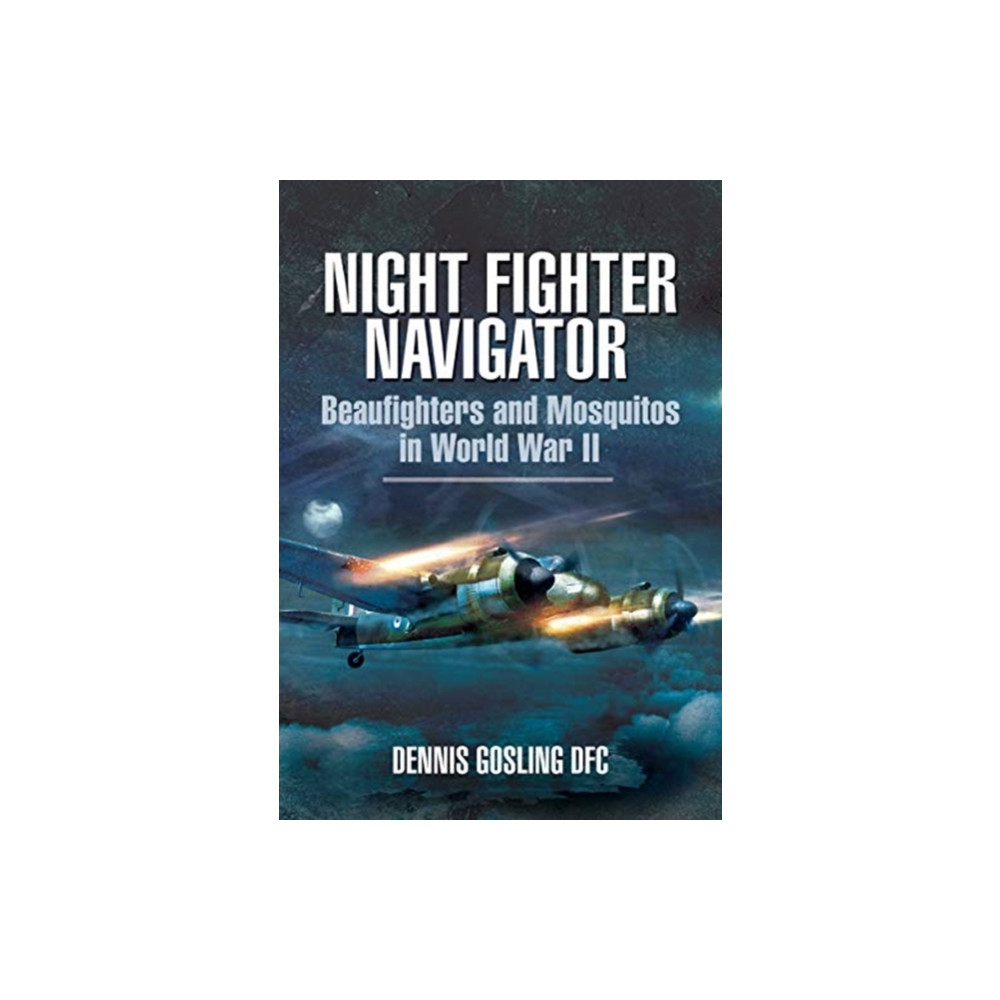 Produktbild för Night Fighter Navigator (häftad, eng)