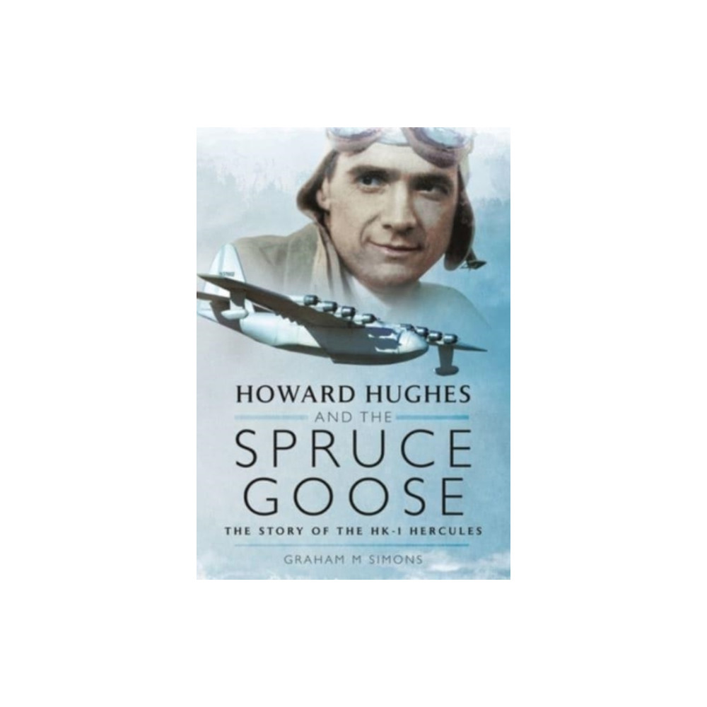 Produktbild för Howard Hughes and the Spruce Goose (häftad, eng)