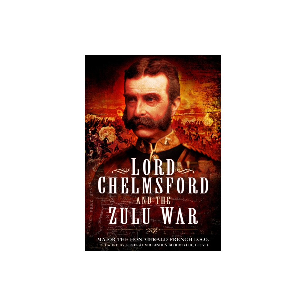 Produktbild för Lord Chelmsford and the Zulu War (häftad, eng)