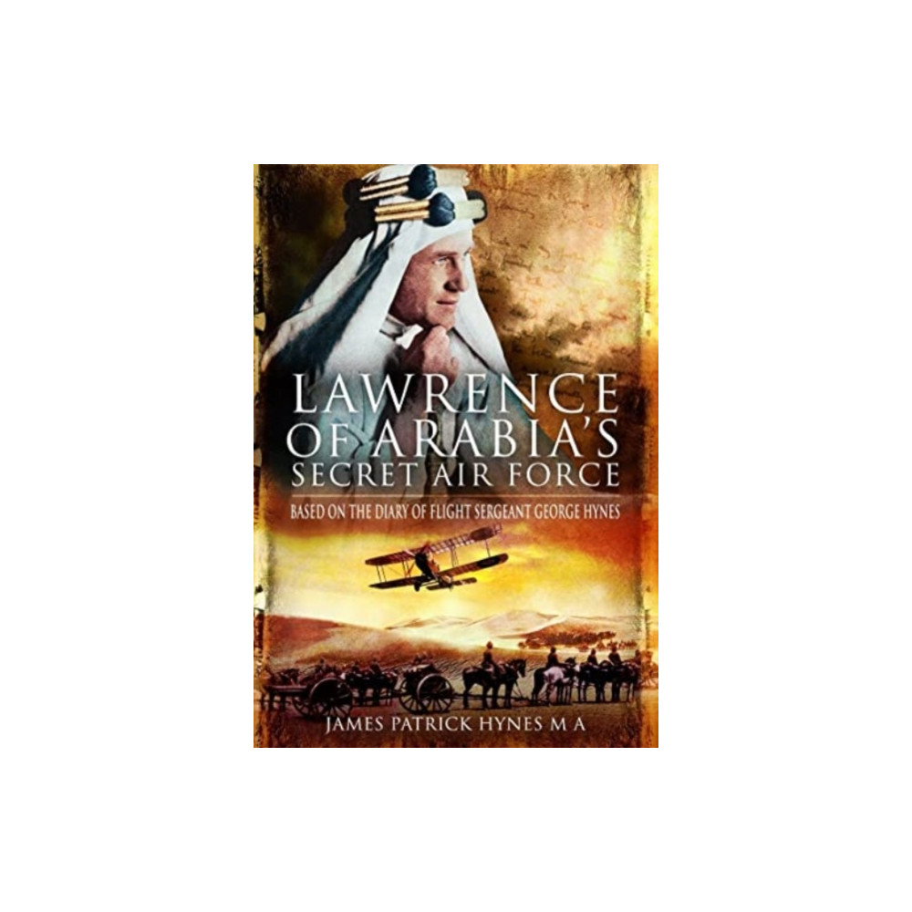 Produktbild för Lawrence of Arabia's Secret Air Force (häftad, eng)