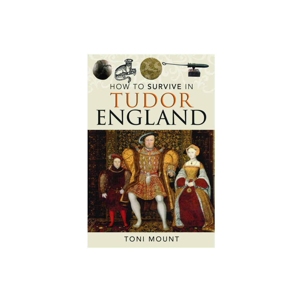 Produktbild för How to Survive in Tudor England (häftad, eng)