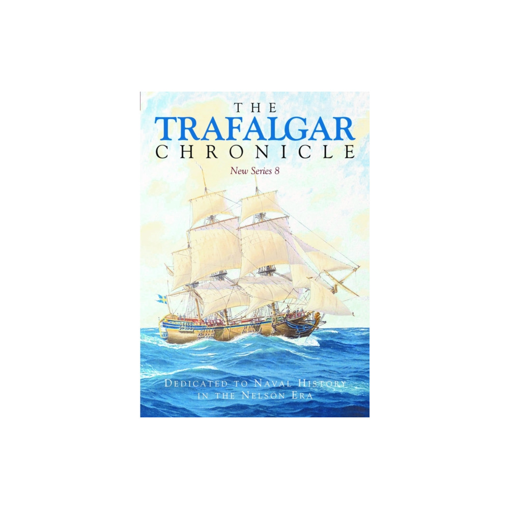Produktbild för The Trafalgar Chronicle (häftad, eng)