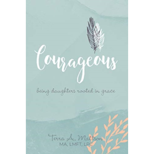 David C Cook Publishing Company Courageous (häftad, eng)