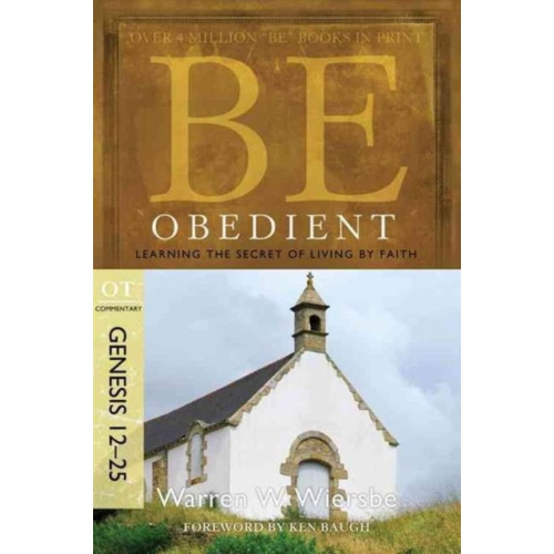 David C Cook Publishing Company Be Obedient ( Genesis 12- 24 ) (häftad, eng)