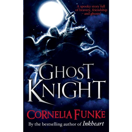 Hachette Children's Group Ghost Knight (häftad, eng)