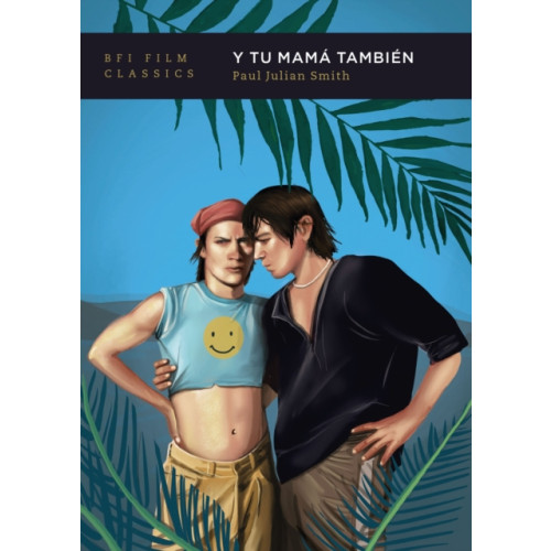 Bloomsbury Publishing PLC Y Tu Mama Tambien (häftad, eng)