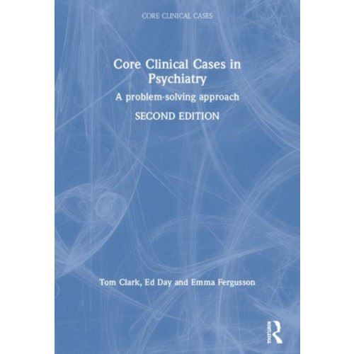Taylor & francis ltd Core Clinical Cases in Psychiatry (häftad, eng)