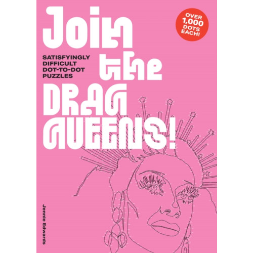 Thames & Hudson Ltd Join the Drag Queens! (häftad, eng)
