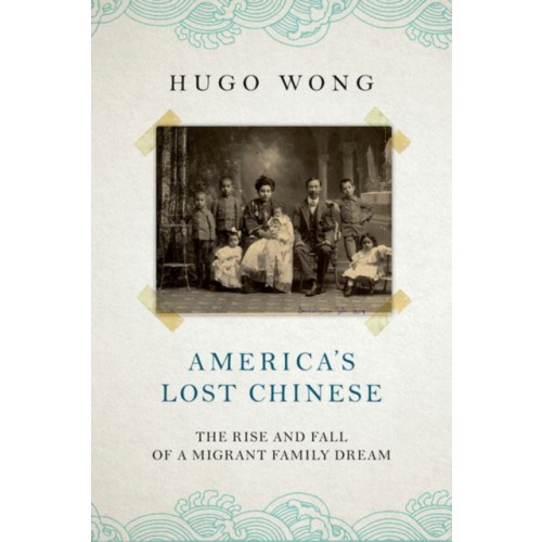 C hurst & co publishers ltd America's Lost Chinese (inbunden, eng)
