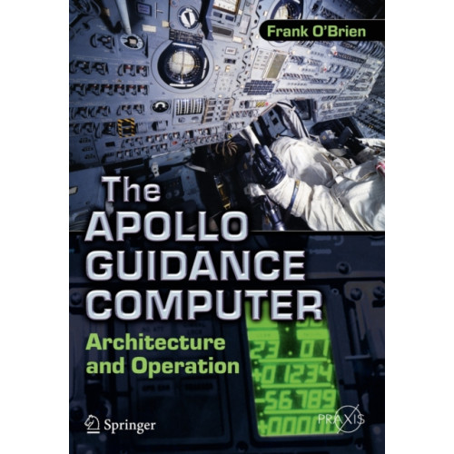 Springer-Verlag New York Inc. The Apollo Guidance Computer (häftad, eng)