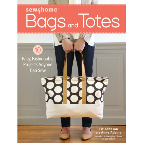 F&W Publications Inc Sew4Home Bags and Totes (häftad, eng)