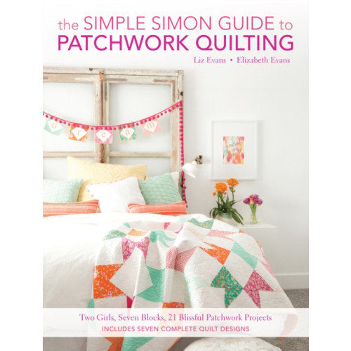 F&W Publications Inc The Simple Simon Guide to Patchwork Quilting (häftad, eng)