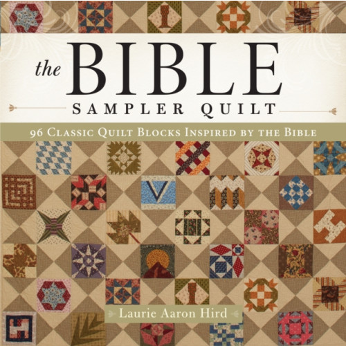 F&W Publications Inc The Bible Sampler Quilt (häftad, eng)