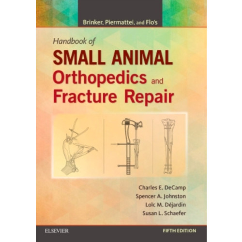 Elsevier Health Sciences Brinker, Piermattei and Flo's Handbook of Small Animal Orthopedics and Fracture Repair (häftad, eng)