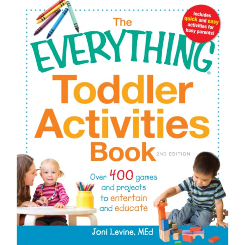 Adams Media Corporation The Everything Toddler Activities Book (häftad, eng)