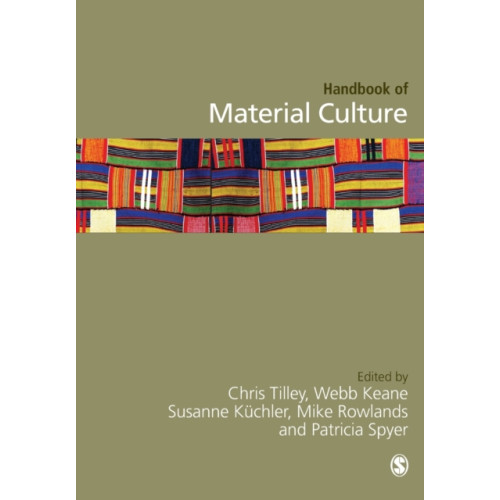 Sage Publications Ltd Handbook of Material Culture (häftad, eng)