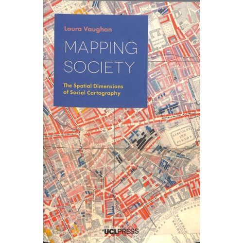 UCL Press Mapping Society (häftad, eng)