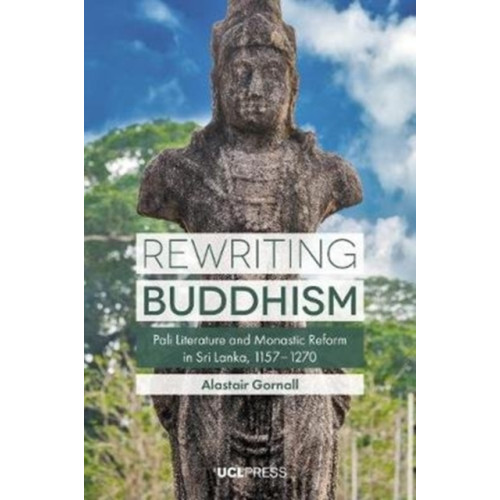 UCL Press Rewriting Buddhism (häftad, eng)