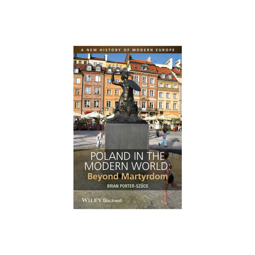 Produktbild för Poland in the Modern World (häftad, eng)