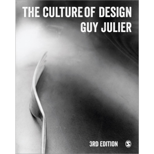 Sage Publications Ltd The Culture of Design (häftad, eng)