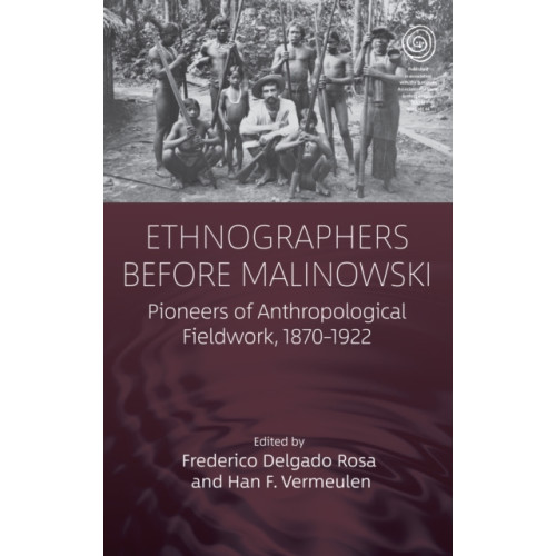 Berghahn Books Ethnographers Before Malinowski (häftad, eng)