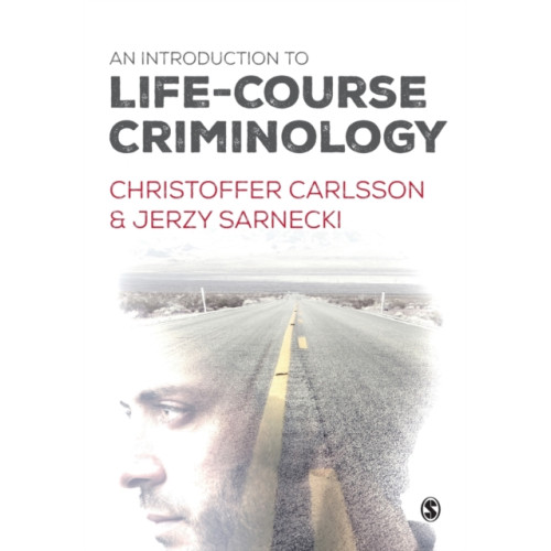 Sage Publications Ltd An Introduction to Life-Course Criminology (häftad, eng)