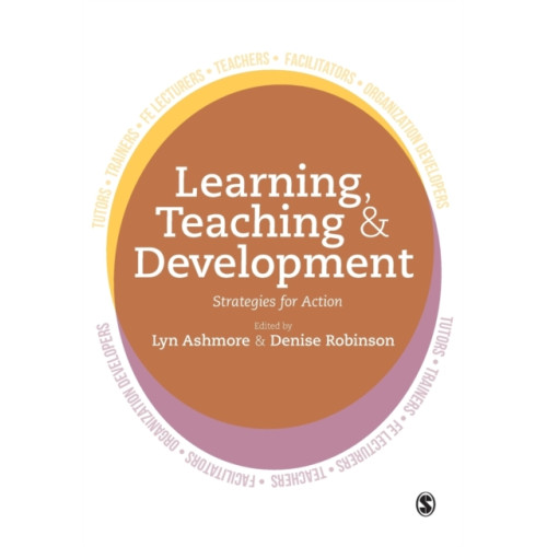 Sage Publications Ltd Learning, Teaching and Development (häftad, eng)