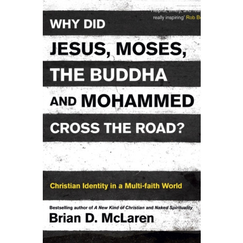 John Murray Press Why Did Jesus, Moses, the Buddha and Mohammed Cross the Road? (häftad, eng)