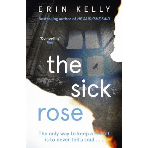 Hodder & Stoughton The Sick Rose (häftad, eng)