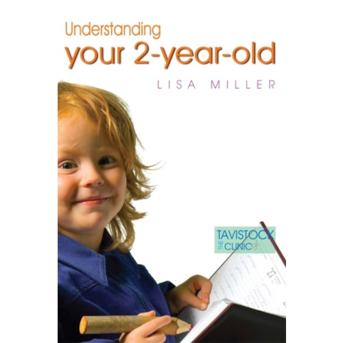 Jessica kingsley publishers Understanding Your Two-Year-Old (häftad, eng)