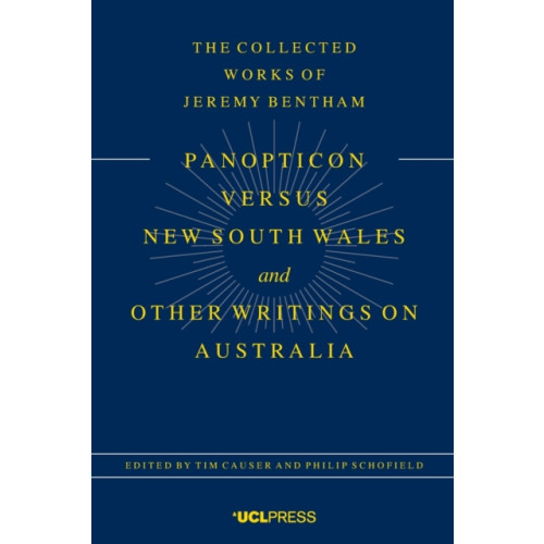 UCL Press Panopticon versus New South Wales and Other Writings on Australia (häftad, eng)