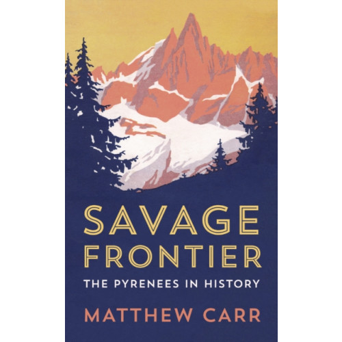 C hurst & co publishers ltd Savage Frontier (inbunden, eng)