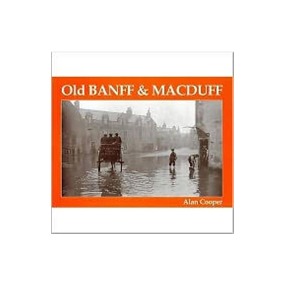 Produktbild för Old Banff and Macduff (häftad, eng)